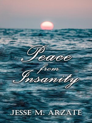 cover image of Peace from Insanity